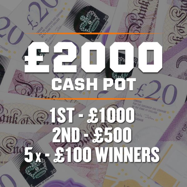 £2000 CASH POT
