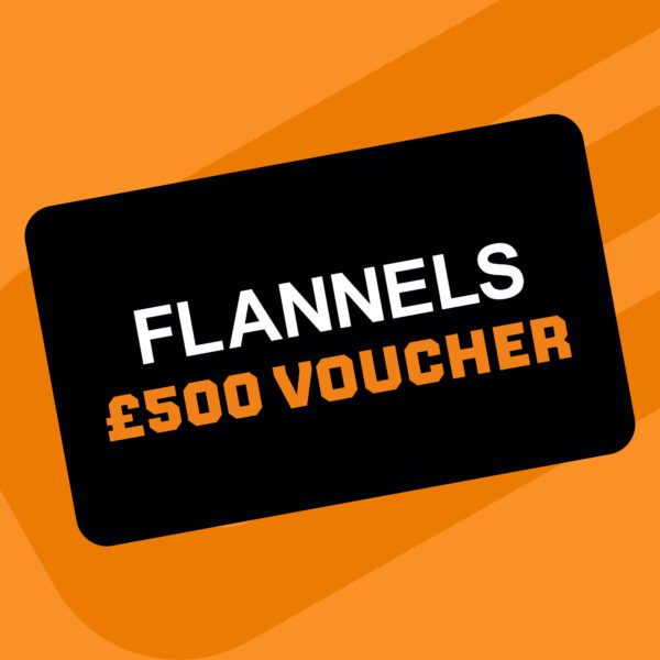 £500 FLANNELS VOUCHER
