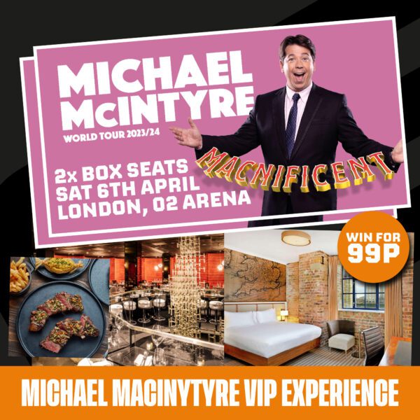 MICHAEL MCINTYRE LONDON VIP EXPERIENCE (6TH APR)