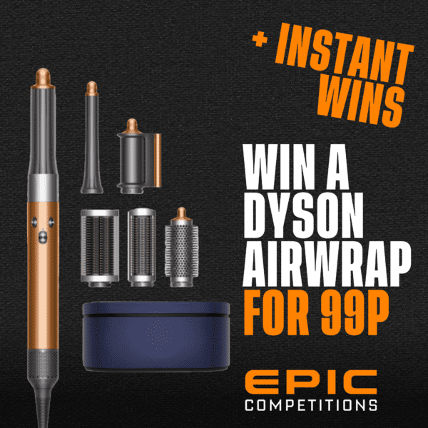 DYSON AIRWRAP + INSTANT WINS
