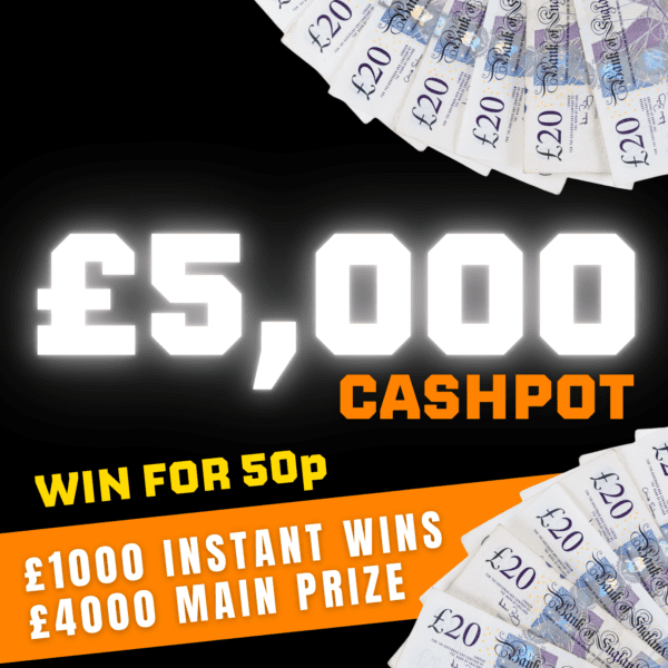 £5,000 CASHPOT   10 x £100 INSTANT WINS